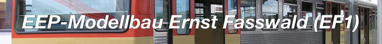 EEP-Modellbau Ernst Fasswald (EF1)